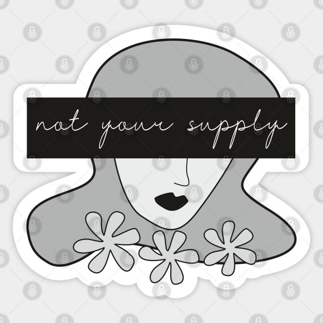 Not Your Supply femme fineline illustration Narc Free Sticker by F-for-Fab